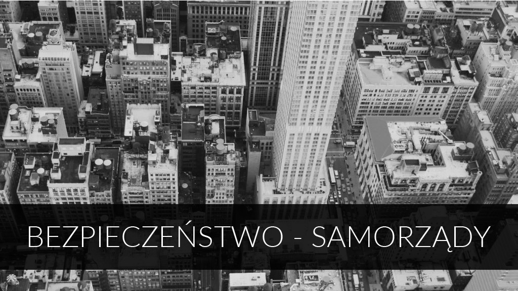 BEZPIECZENSTWO-SAMORZADY